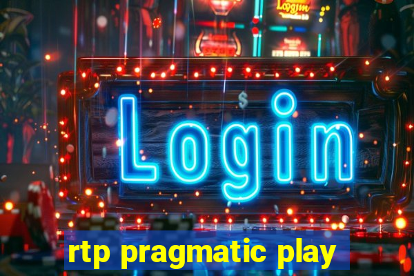 rtp pragmatic play